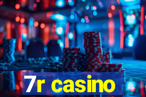 7r casino